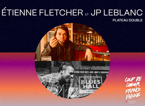 Photo de Étienne Fletcher et Photo de JP LeBlanc dans le visuel CCF 2024